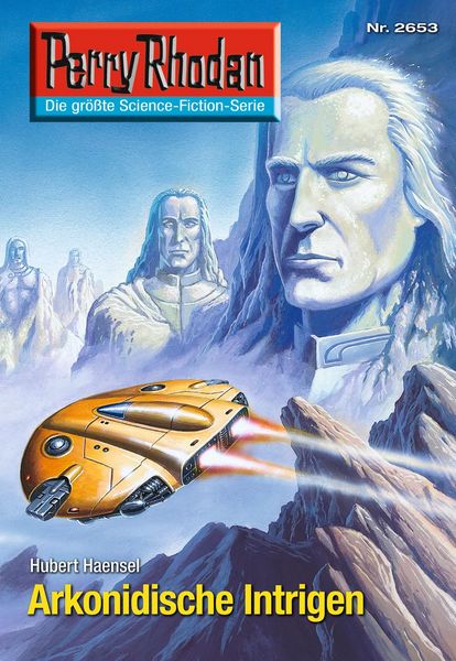 Produktbild: Perry Rhodan 2653: Arkonidische Intrigen