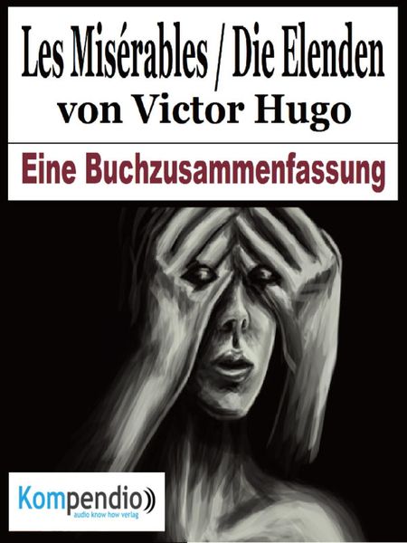 Produktbild: Les Mis&eacute;rables / Die Elenden von Victor Hugo