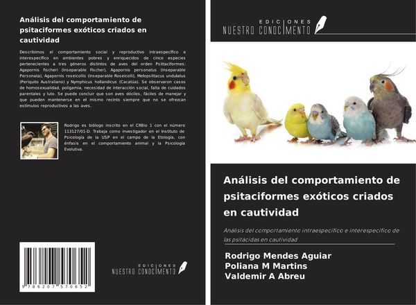 Produktbild: An&aacute;lisis del comportamiento de psitaciformes ex&oacute;ticos criados en cautividad