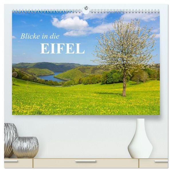 Produktbild: Blicke in die Eifel (hochwertiger Premium Wandkalender 2026 DIN A2 quer), Kunstdruck in Hochglanz