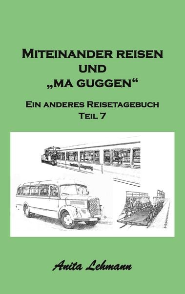 Produktbild: Miteinander reisen und "ma guggen"
