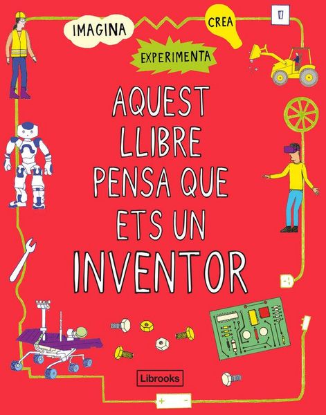 Produktbild: Aquest llibre pensa que ets un inventor