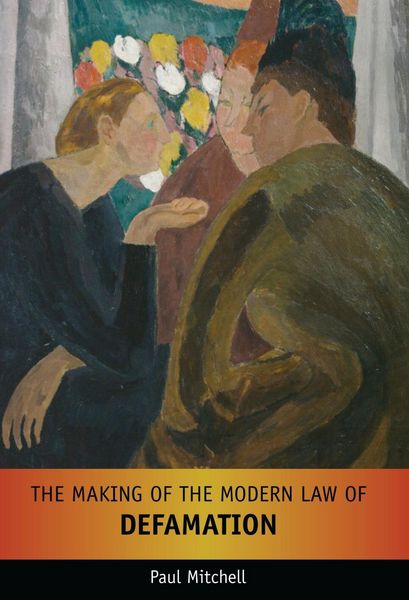 Produktbild: The Making of the Modern Law of Defamation
