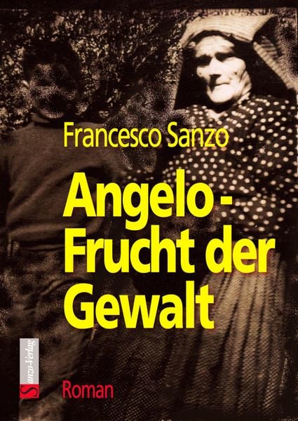 Produktbild: Angelo - Frucht der Gewalt