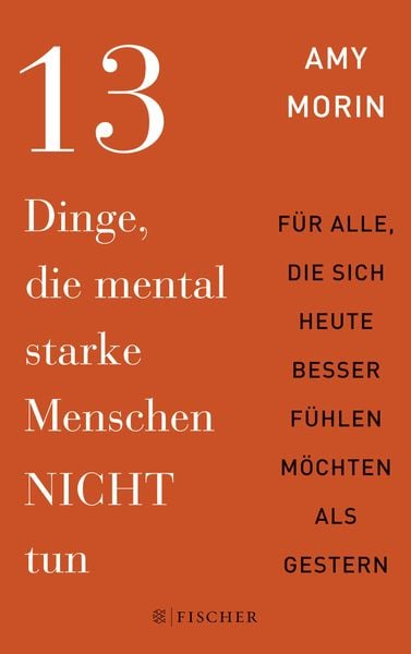 Produktbild: 13 Dinge, die mental starke Menschen NICHT tun