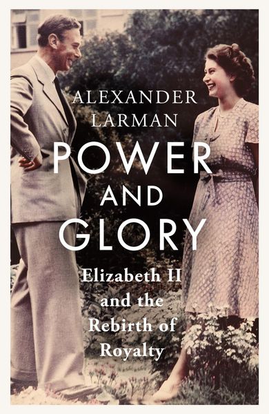Produktbild: Power and Glory - As seen on Channel 4's Edward vs George