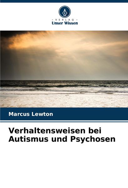 Produktbild: Verhaltensweisen bei Autismus und Psychosen