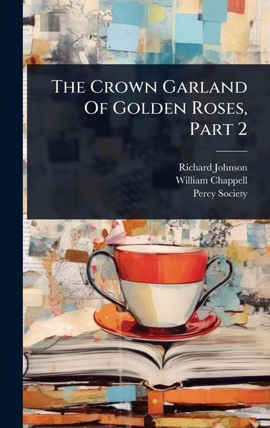 Produktbild: The Crown Garland Of Golden Roses, Part 2