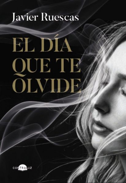 Produktbild: El d&iacute;a que te olvide