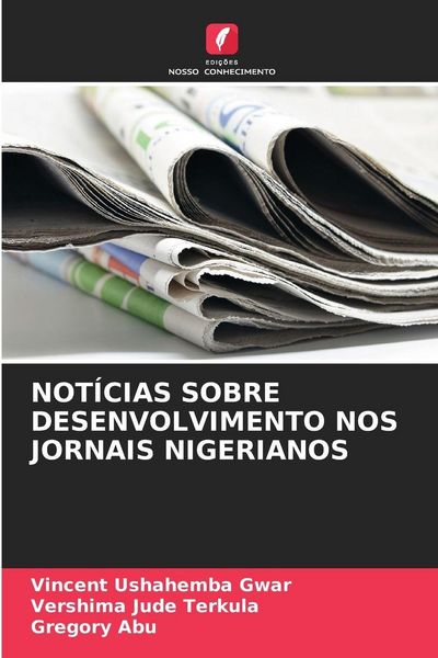 Produktbild: Not&iacute;cias Sobre Desenvolvimento Nos Jornais Nigerianos