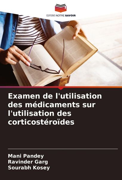 Produktbild: Examen de l'utilisation des m&eacute;dicaments sur l'utilisation des corticost&eacute;ro&iuml;des