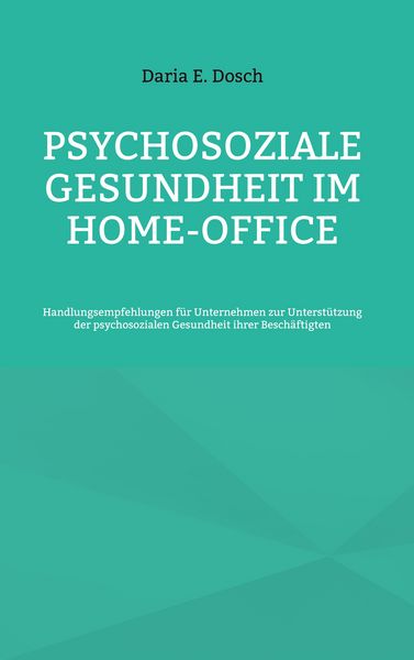 Produktbild: Psychosoziale Gesundheit im Home-Office