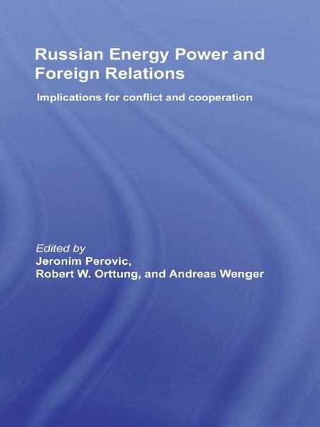 Produktbild: Russian Energy Power and Foreign Relations