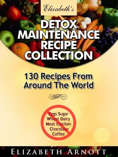 Produktbild: Detox Maintenance Recipe Collection - 130 Recipes From Around The World