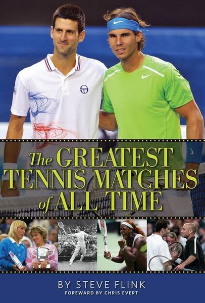 Produktbild: The Greatest Tennis Matches of All Time
