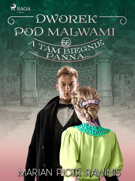 Produktbild: Dworek pod Malwami 66 - A tam biegnie panna...
