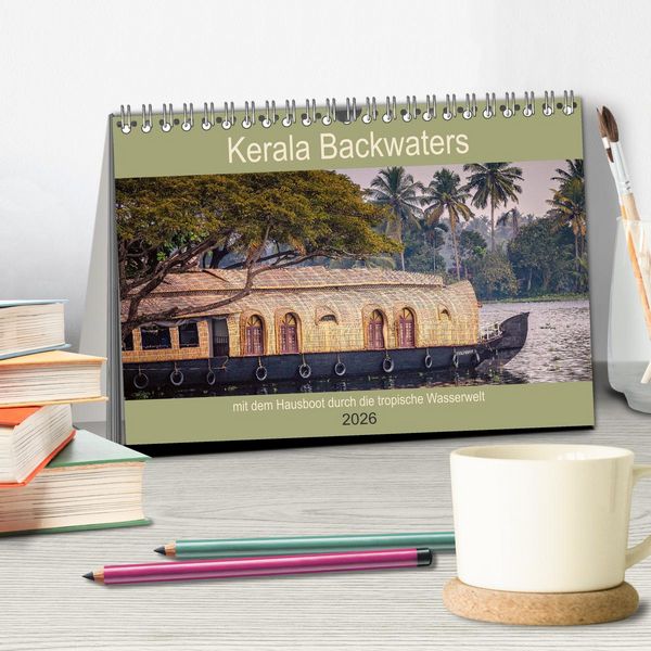 Produktbild: Kerala Backwaters - mit dem Hausboot durch die tropische Wasserwelt (Tischkalender 2026 DIN A5 quer), CALVENDO Monatskalender
