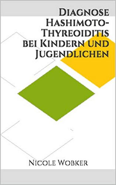 Produktbild: Diagnose Hashimoto-Thyreoiditis bei Kindern und Jugendlichen