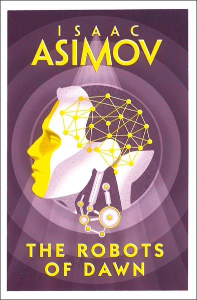 Cover of the book The Robots of Dawn