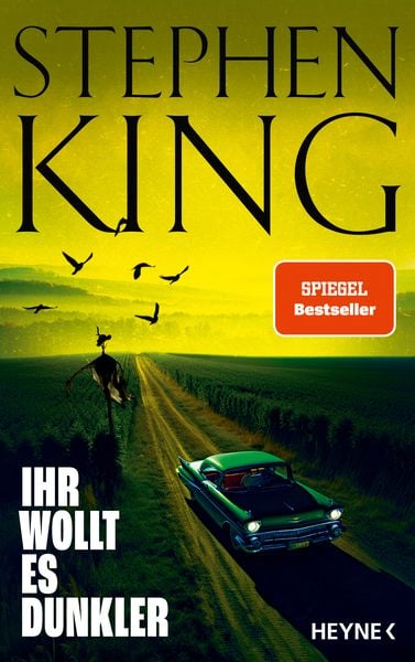 Ihr wollt es dunkler, Gebundene Ausgabe von Stephen King, Heyne