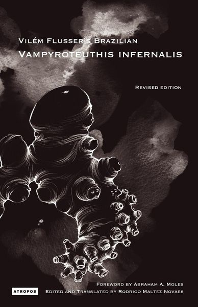 Produktbild: Vil M Flusser S Brazilian Vampyroteuthis Infernalis