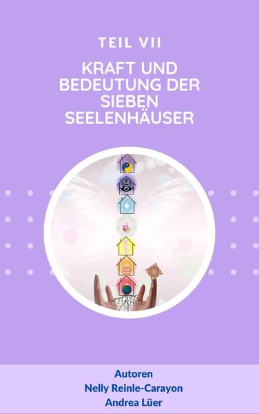 Produktbild: Kraft und Bedeutung der sieben Seelenh&auml;user