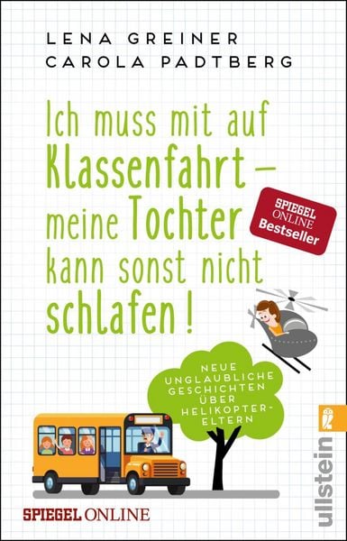 Produktbild: Ich muss mit auf Klassenfahrt - meine Tochter kann sonst nicht schlafen!
