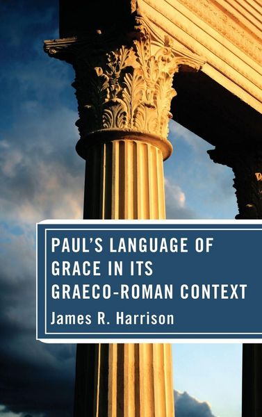 Produktbild: Paul's Language of Grace in its Graeco-Roman Context