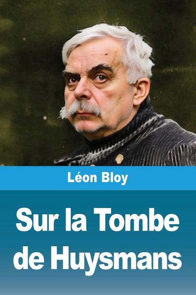 Produktbild: Sur la Tombe de Huysmans