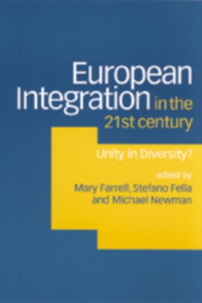 Produktbild: European Integration in the Twenty-First Century