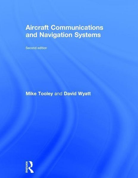 Produktbild: Tooley, M: Aircraft Communications and Navigation Systems, 2