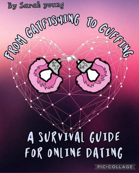 Produktbild: From Catfishing to Cuffing: A Survival Guide for Online Dating