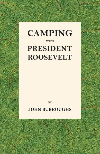 Produktbild: Camping with President Roosevelt