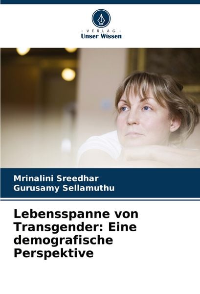 Produktbild: Lebensspanne von Transgender: Eine demografische Perspektive