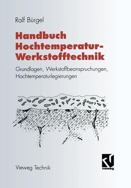 Produktbild: Handbuch Hochtemperatur-Werkstofftechnik