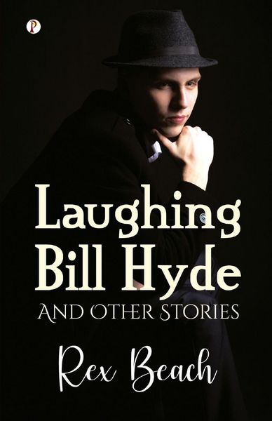 Produktbild: Laughing Bill Hyde and Other Stories