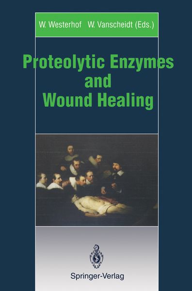 Produktbild: Proteolytic Enzymes and Wound Healing