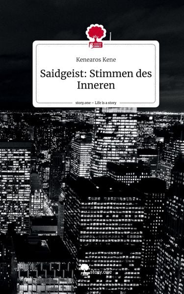 Produktbild: Saidgeist: Stimmen des Inneren. Life is a Story - story.one