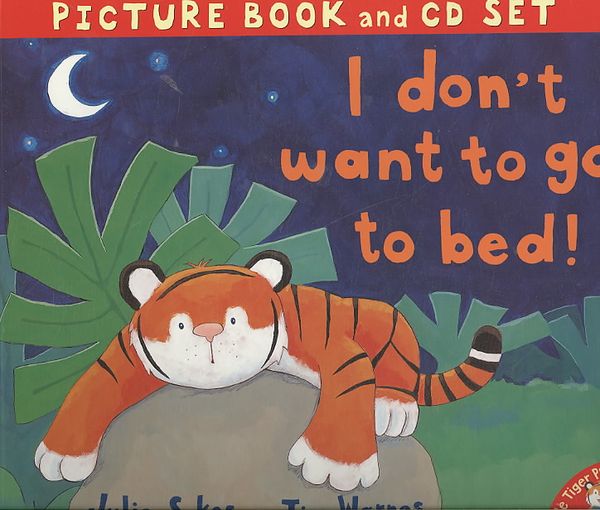 Produktbild: Sykes, J: I Don't Want to Go to Bed!