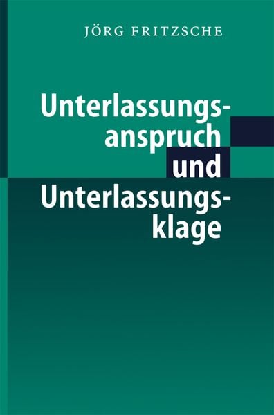 Produktbild: Unterlassungsanspruch und Unterlassungsklage
