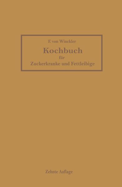 Produktbild: Kochbuch f&uuml;r Zuckerkranke und Fettleibige