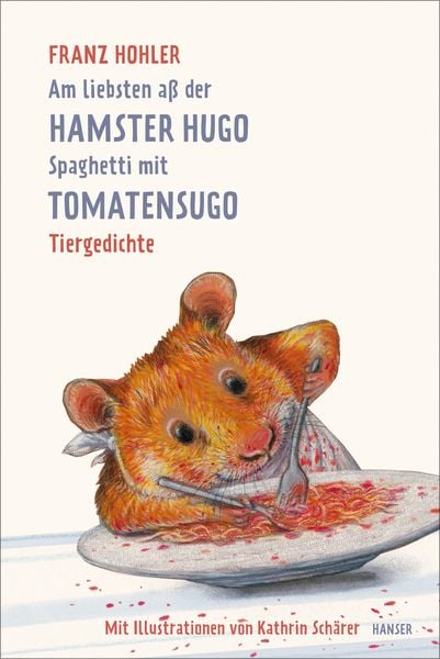 Produktbild: Am liebsten a&szlig; der Hamster Hugo Spaghetti mit Tomatensugo