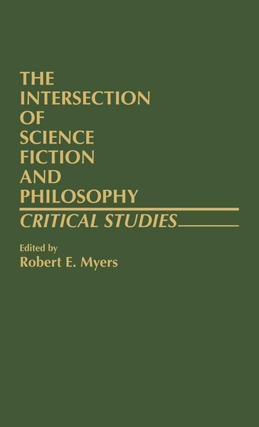 Produktbild: The Intersection of Science Fiction and Philosophy