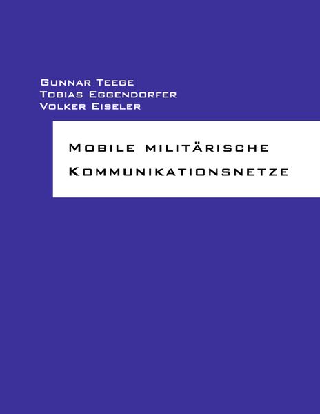 Produktbild: Mobile milit&auml;rische Kommunikationsnetze
