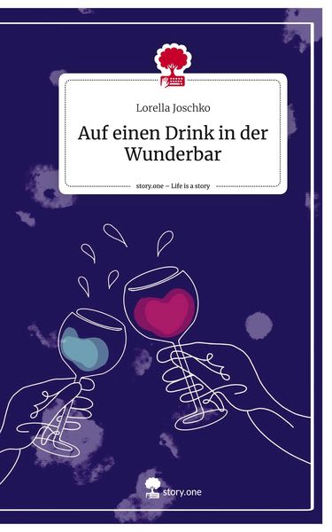 Produktbild: Auf einen Drink in der Wunderbar. Life is a Story - story.one