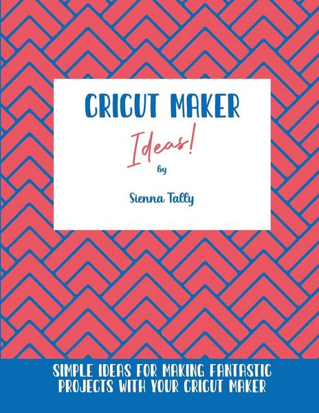Produktbild: Cricut Maker Ideas!