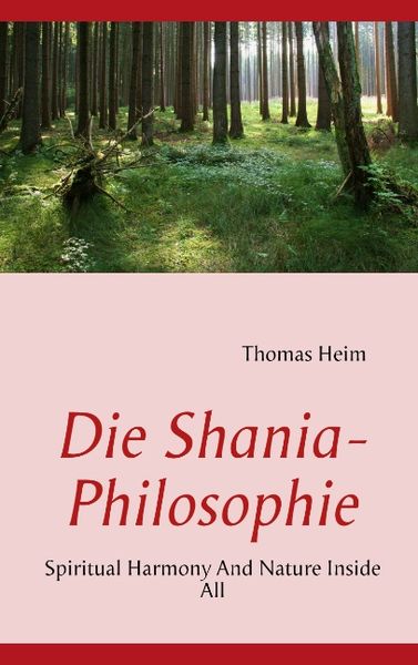 Die Shania- Philosophie