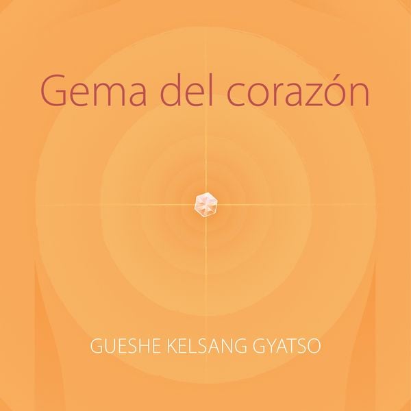 Gema del corazón - Gueshe Kelsang Gyatso, Audio, 9788418368622