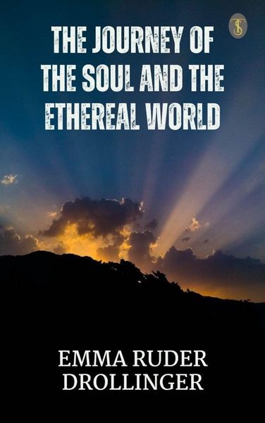 Produktbild: The Journey of the Soul and the Ethereal World