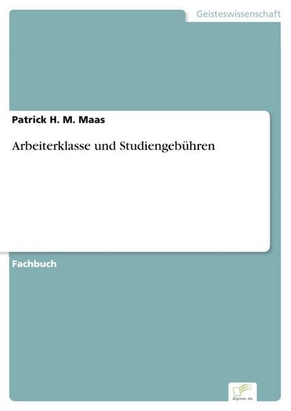 Produktbild: Arbeiterklasse und Studiengeb&uuml;hren